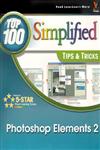 Photoshop Elements 2 Top 100 Simplified Tips & Tricks 1st Edition,0764543539,9780764543531