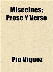 Miscelnes; Prose Y Verso,1154788172,9781154788174