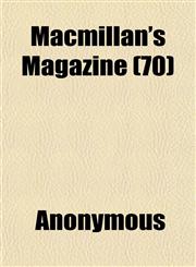 Macmillan's Magazine (70),1152398156,9781152398153