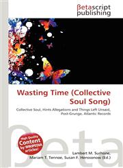 Wasting Time (Collective Soul Song),6135097830,9786135097832