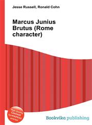 Marcus Junius Brutus (Rome Character),5510989025,9785510989021