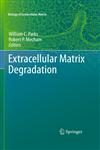 Extracellular Matrix Degradation,3642168604,9783642168604