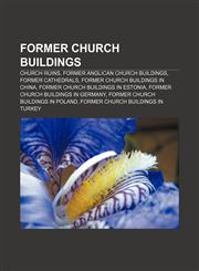 Former church buildings Church ruins, Former Anglican church buildings, Former cathedrals, Former church buildings in China,1156687179,9781156687178