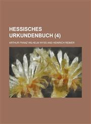 Hessisches Urkundenbuch (4 ),1153546299,9781153546294