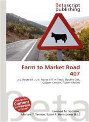 Farm to Market Road 407,6136291533,9786136291536