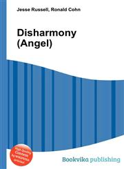 Disharmony (Angel),551259995X,9785512599952