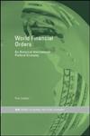 World Financial Orders An Historical International Political Economy,0415255740,9780415255745