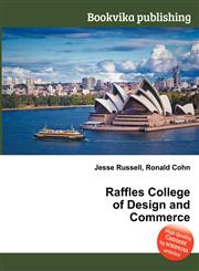 Raffles College of Design and Commerce,551251864X,9785512518649