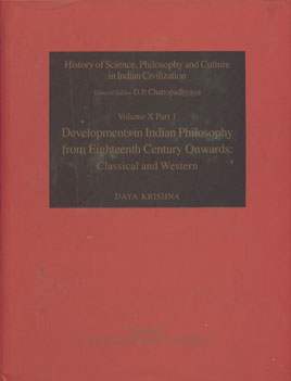 Development in Indian Philosophy from Eighteenth Century Onwards Classical and Western,8187586087,9788187586081