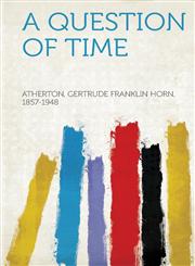 A Question of Time,1313031607,9781313031608