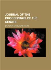 Journal of the Proceedings of the Senate,1151283274,9781151283276