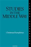 Studies in the Middle Way Being Thoughts on Buddhism Applied,0700701710,9780700701711
