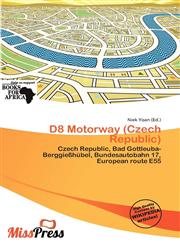 D8 Motorway (Czech Republic),6138195493,9786138195498