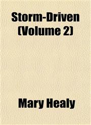 Storm-Driven (Volume 2),1152777327,9781152777323