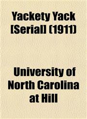 Yackety Yack [Serial] (1911),1155115155,9781155115153