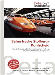 Bahnstrecke Stolberg-Kohlscheid,6135031805,9786135031805