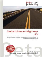 Saskatchewan Highway 43,613475336X,9786134753364