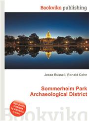 Sommerheim Park Archaeological District,5512276654,9785512276655