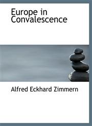 Europe in Convalescence,111674791X,9781116747911
