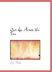 Our kin Across the Sea,1117910172,9781117910178