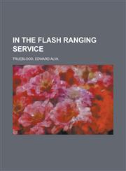 In the Flash Ranging Service,1153795841,9781153795845