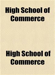 High School of Commerce,1152934139,9781152934139
