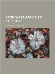 From West Africa to Palestine,1151615536,9781151615534