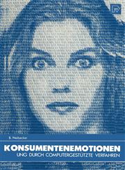 Konsumentenemotionen Messung Durch Computergestutzte Verfahren Eine Empirische Validierung Nicht-Verbaler Methoden,3790803359,9783790803358