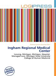 Ingham Regional Medical Center,6136867818,9786136867816