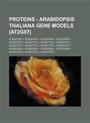 Proteins - Arabidopsis thaliana gene models (At2g07) At2g07000.1, At2g07020.1, At2g07040.1, At2g07050.1, At2g07090.1, At2g07110.1, At2g07120.1, At2g07140.1, At2g07170.1, At2g07180.1, At2g07190.1, At2g07215.1, At2g07240.1, At2g07260.1, At2g07280.1, At2g07,1234794721,9781234794729