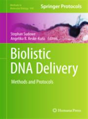 Biolistic DNA Delivery Methods and Protocols,162703109X,9781627031097
