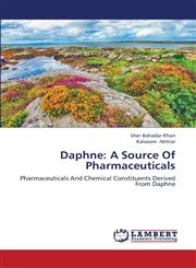Daphne A Source of Pharmaceuticals,365940103X,9783659401039