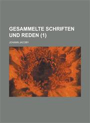 Gesammelte Schriften Und Reden (1),1235210901,9781235210907