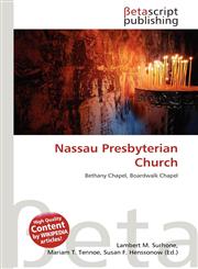 Nassau Presbyterian Church,6135190105,9786135190106