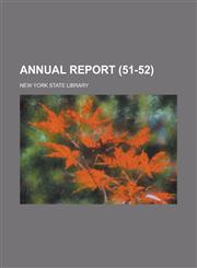 Annual Report (51-52 ),1234905558,9781234905552