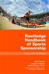 Routledge Handbook of Strategic and Operational Sports Sponsorship,0415401119,9780415401111
