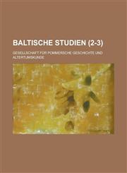 Baltische Studien (2-3),1153465515,9781153465519