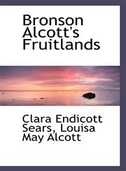 Bronson Alcott's Fruitlands,1103868845,9781103868841