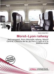 Moret-Lyon railway,6138333039,9786138333036