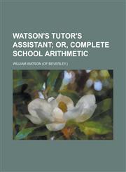 Watson's Tutor's Assistant,1234282852,9781234282851