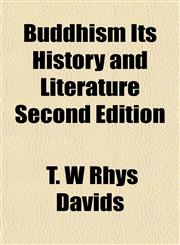 Buddhism Its History and Literature Second Edition,1153310422,9781153310420
