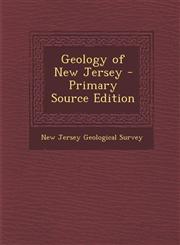 Geology of New Jersey - Primary Source Edition,1294340069,9781294340065