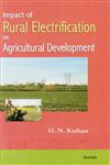 Impact of Rural Electrification on Agricultural Development,8183875122,9788183875127