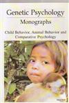 DELETE Genetic Psychology Monographs Child Behavior, Animal Behavior and Comparative Psychology