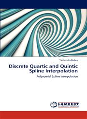 Discrete Quartic and Quintic Spline Interpolation,3848485435,9783848485437