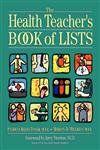 The Health Teacher's Book of Lists,013032017X,9780130320179