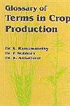 Glossary of Terms in Crop Production,8172333803,9788172333805