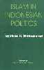 The Role of Islam in Indonesian Politics 1st Published,8120203046,9788120203044