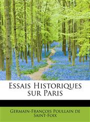 Essais Historiques sur Paris,1241258163,9781241258160