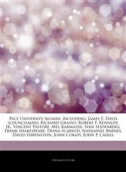 Articles On Pace University Alumni, including James E. Davis (councilman), Richard Grasso, Robert F. Kennedy, Jr., Vincent Pastore, Mel Karmazin, Ivan Seidenberg, Frank Shakespeare, Diana Scarwid, Nathaniel Barnes, David Ehrenstein,1242326367,9781242326363
